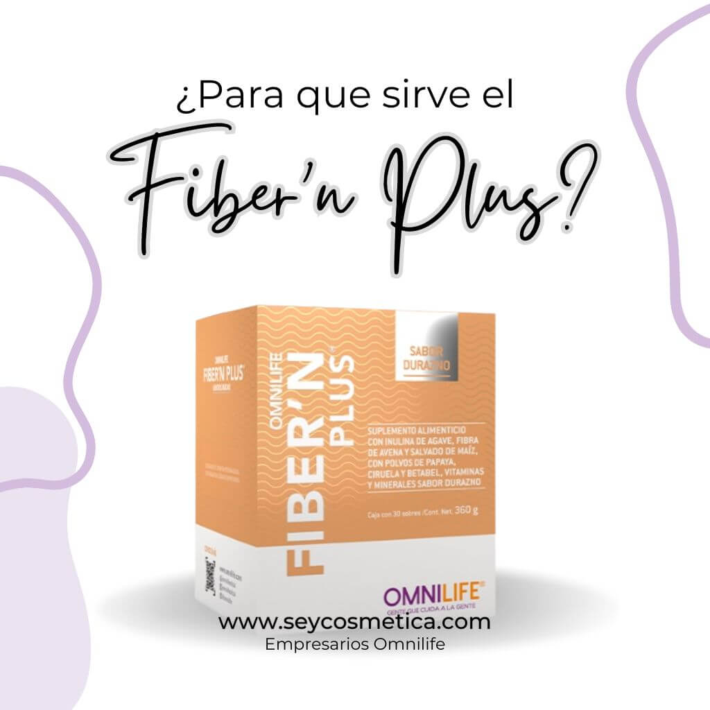 Fiber'n plus Omnilife: ¿Para que sirve?
