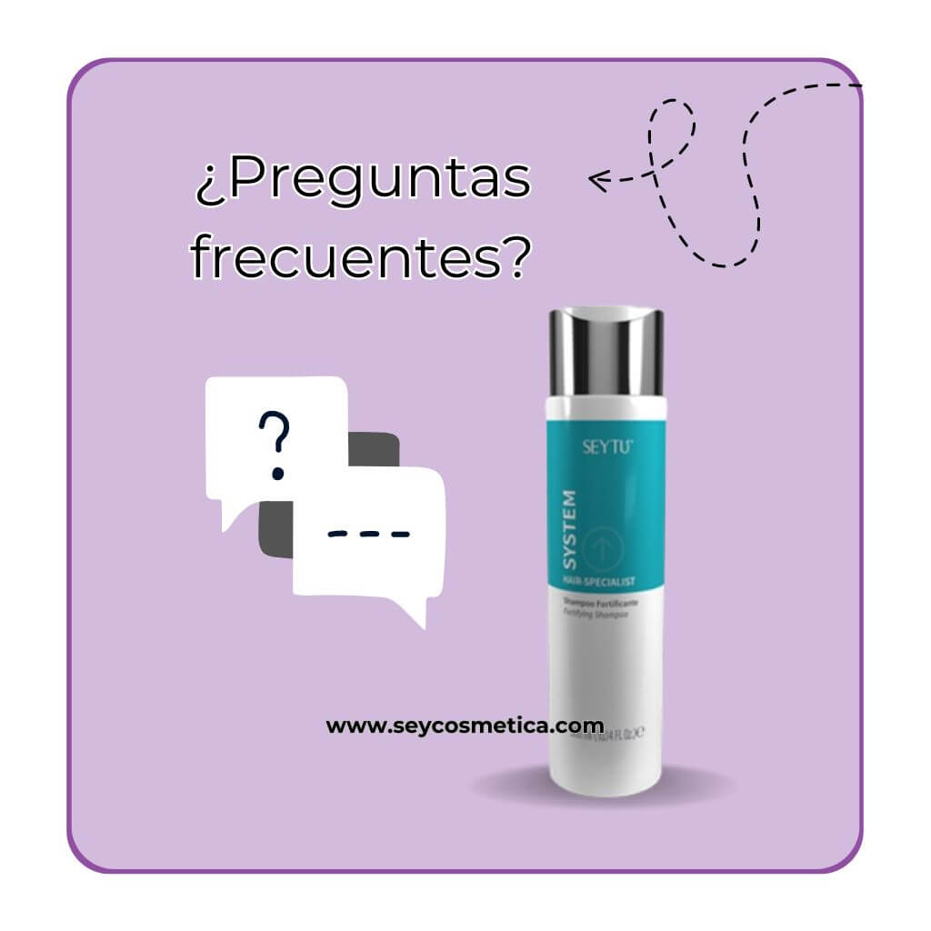 Preguntas frecuentes Shampoo fortificante SEYTU