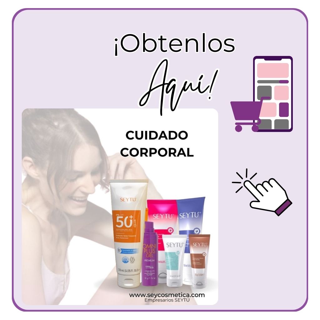 PRODUCTOS SEYTU PARA EL CUERPO