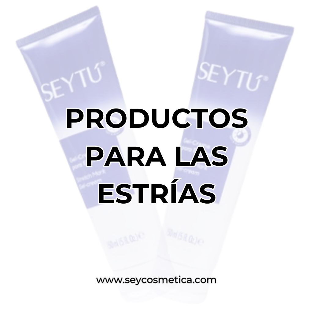 Productos para las estrías SEYTU 